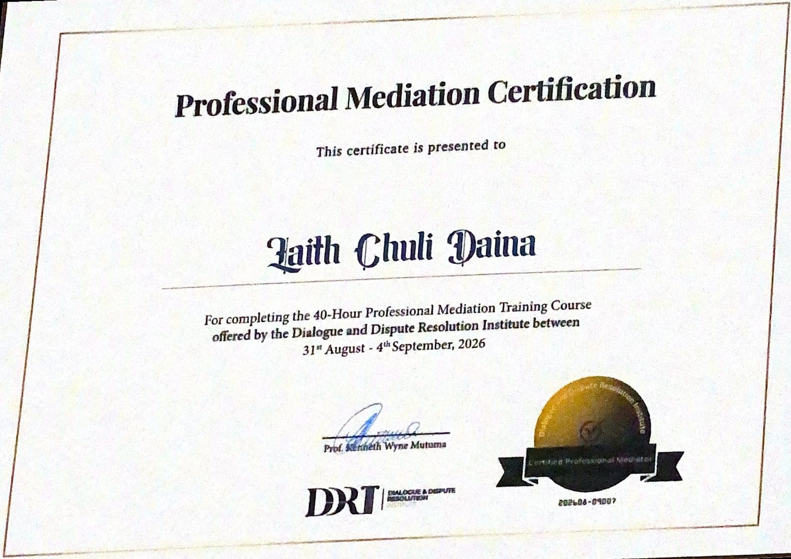 Professional Mediation Certification issued to Laith Chuli Daina by the Dialogue and Dispute Resolution Institute, certificate 202608-09007